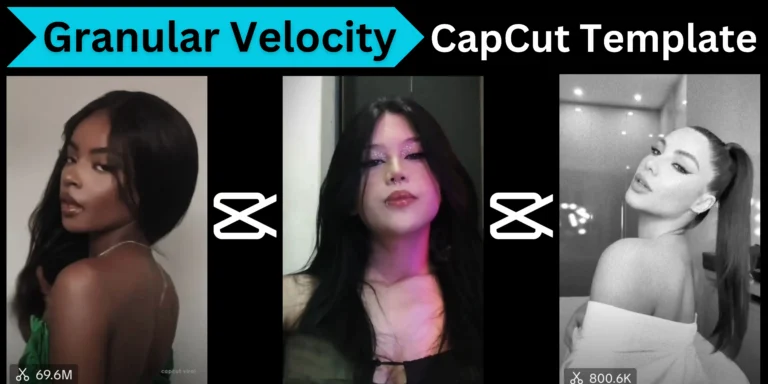 Granular Velocity CapCut Template