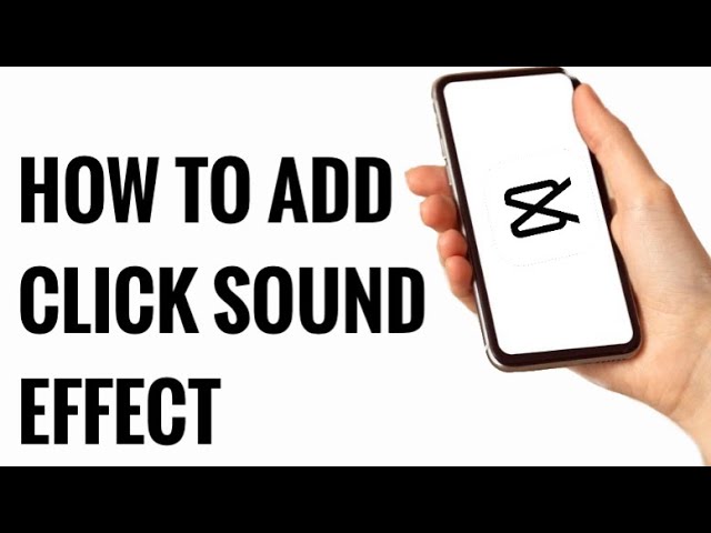 What sound effect in capcut is the mouse clicking sound?