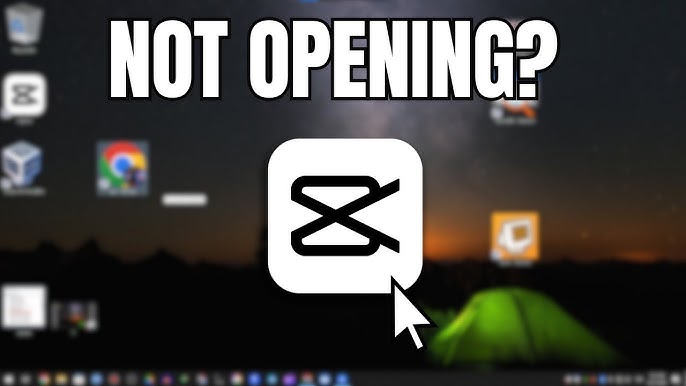 CapCut PC Açılmıyor: Step-by-Step Guide to Resolve It